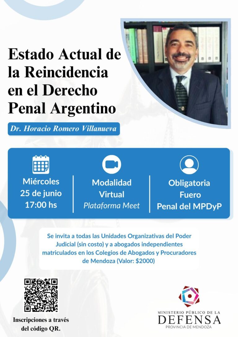 El Ministerio Público de la Defensa y Pupilar convoca a una capacitación sobre la reincidencia en el Derecho Penal Argentino