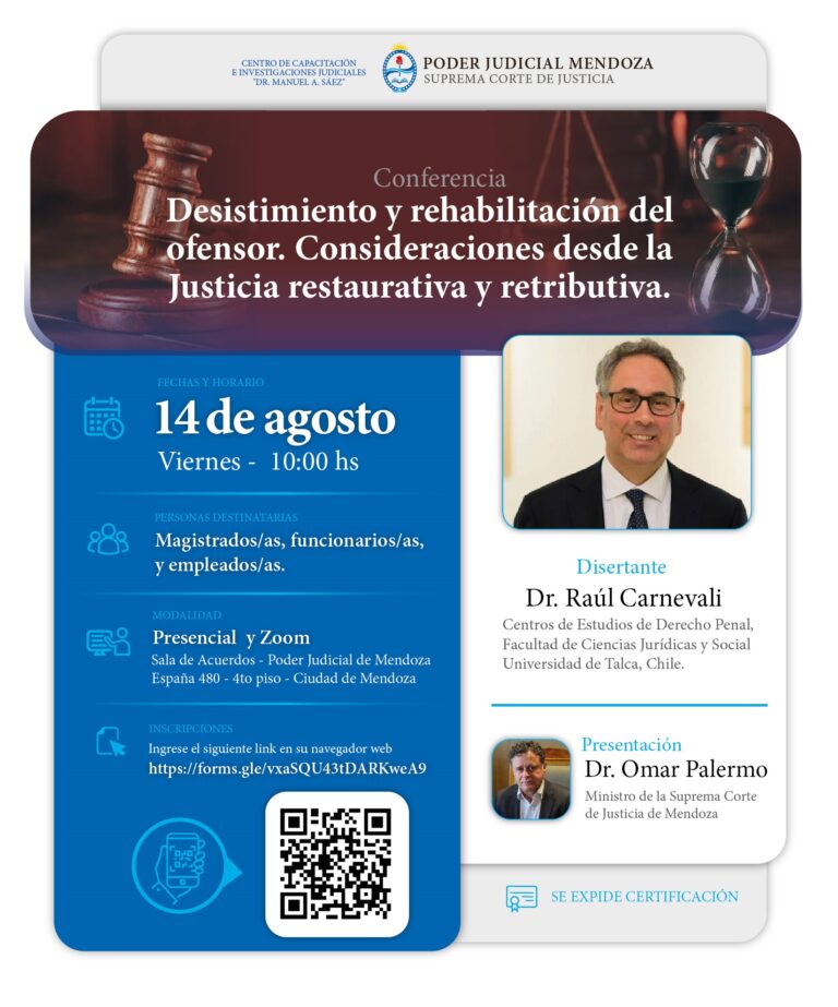 Desistimiento y rehabilitación del ofensor. Consideraciones desde la Justicia restaurativa y retributiva.
